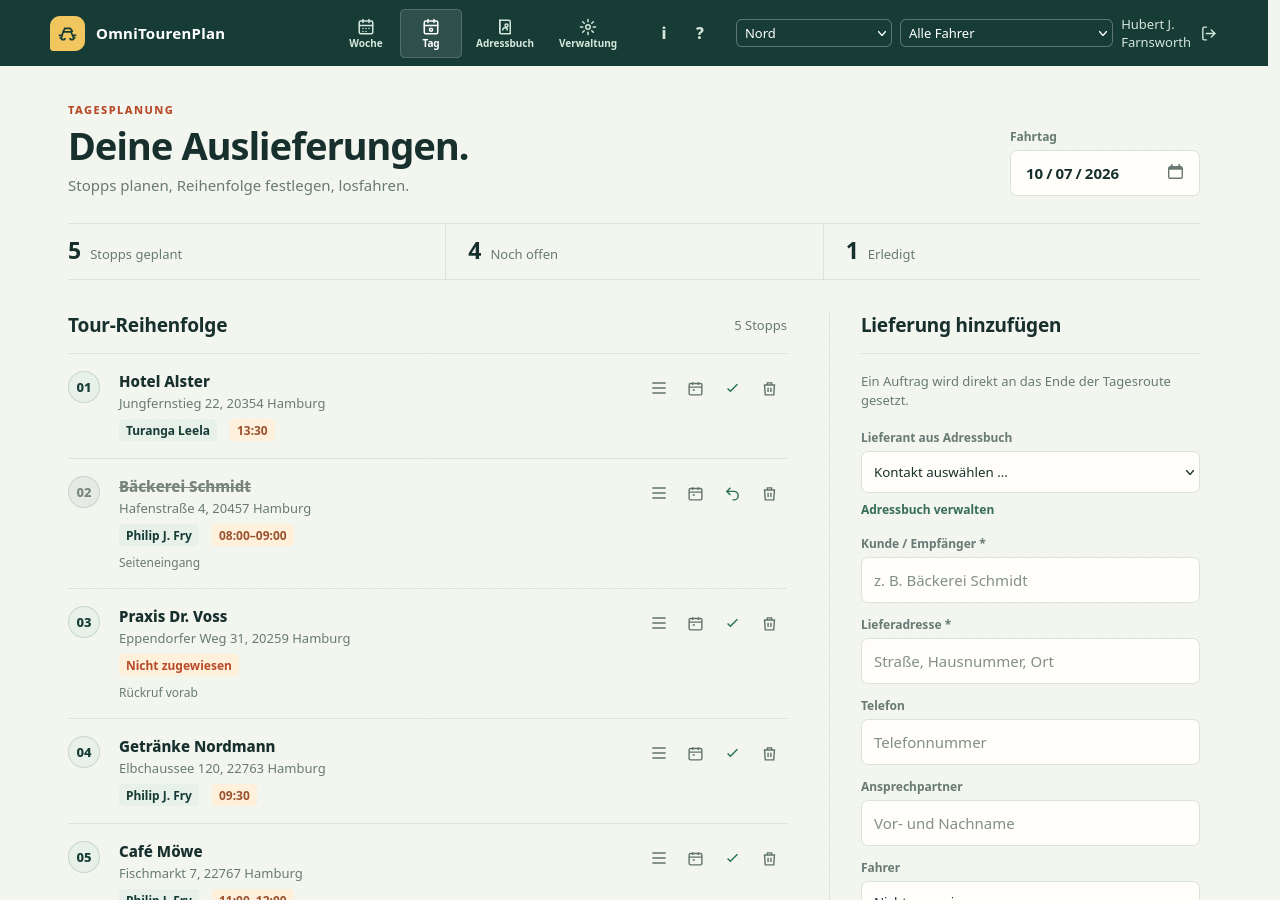Tagesansicht mit der Tour-Reihenfolge und dem Formular für neue Lieferungen